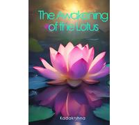 The Awakening of the Lotus