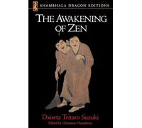 The Awakening of Zen (Shambhala Dragon Editions)