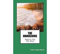 The Awakening: Poetry for the Soul
