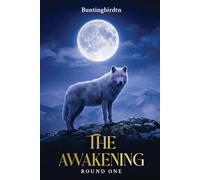 The Awakening: Round One