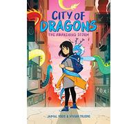The Awakening Storm: A Graphic Novel (City of Dragons #1)
