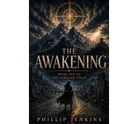 The Awakening (The Aurelian Cycle)