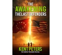 The Awakening: The Last Defenders