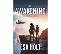 The Awakening: The Seeders Legacy