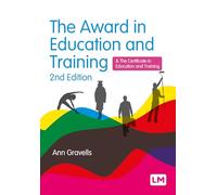 The Award in Education and Training (and the Certificate in Education and Training)