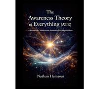 The Awareness Theory of Everything (ATE): A Recursive Classification Framework for Physical Law