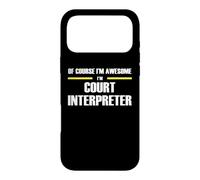 The Awesome Court Interpreter Case for iPhone 17 Pro Max