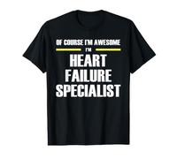 The Awesome Heart Failure Specialist Value Graphic T-Shirt