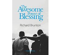 The Awesome Power of Blessing: You can change your world