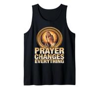 The Awesome Power of Prayer Changes Everything Quote Tank Top