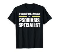 The Awesome Psoriasis Specialist Value Graphic T-Shirt
