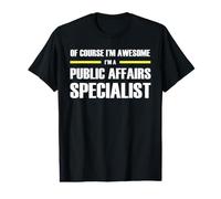 The Awesome Public Affairs Specialist Value Graphic T-Shirt