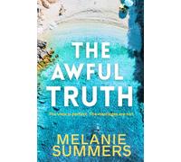 The Awful Truth (The Glass Houses Collection)
