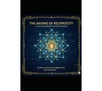 The Axioms of Reciprocity: