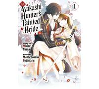 The Ayakashi Hunter's Tainted Bride 1