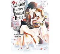 The Ayakashi Hunter's Tainted Bride 1