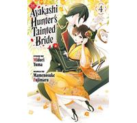 The Ayakashi Hunter's Tainted Bride 4