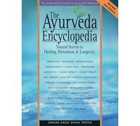 The Ayurveda Encyclopedia