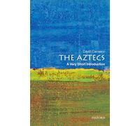 The Aztecs : A Very Short Introduction