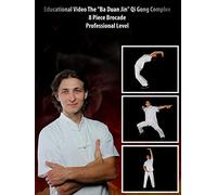 The "Ba Duan Jin" Qi Gong complex. 8 piece brocade. Professional level