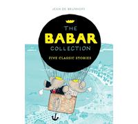 The Babar Collection : Five Classic Stories