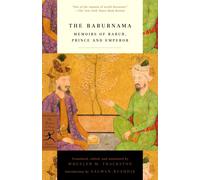 The Baburnama : Memoirs of Babur, Prince and Emperor