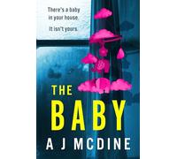 The Baby: An absolutely gripping psychological thriller with a jaw-dropping twist