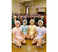 The Baby Competition: An ABDL Sissy baby story