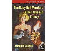 The Baby Doll Murders / Killer Take All! / Frenzy
