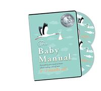 The Baby Manual DVD - Award Winning Parent Empowerment Video Course: Newborn Care, Breastfeeding, Reducing Crying, Sleep, Health, CPR, and More