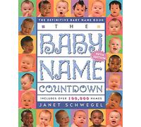 The Baby Name Countdown: The Definitive Baby Name Book