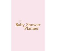 The Baby Shower Planner