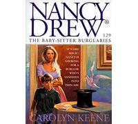 The Baby-Sitter Burglaries (Volume 129) (Nancy Drew)