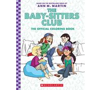The Baby-Sitter's Club: The Official Colouring Book