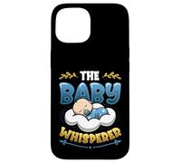 The Baby Whisperer Nanny Daycare Babysitter Case for iPhone 15