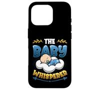 The Baby Whisperer Nanny Daycare Babysitter Case for iPhone 16 Pro