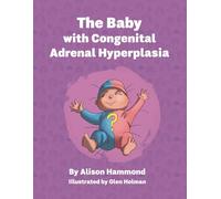 The Baby with Congenital Adrenal Hyperplasia