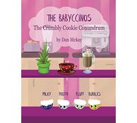 The Babyccinos: The Crumbly Cookie Conundrum: 1
