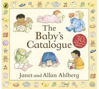 The Baby's Catalogue by Ahlberg, Allan Re-issue Edition (2012)