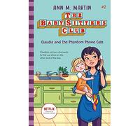 The Babysitters Club: Claudia and the Phantom Phone Calls: 2