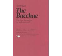 The Bacchae: In a New Translation by Nicholas Rudal (Plays for Performance) (Plays for Performance Series)