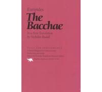The Bacchae: In a New Translation by Nicholas Rudal (Plays for Performance) (Plays for Performance Series)