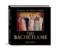 The Bachchans: A Saga of Excellence