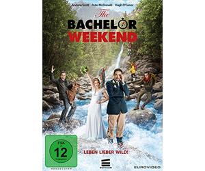 The Bachelor Weekend - Leben lieber wild!