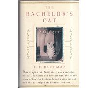The Bachelor's Cat: A Love Story
