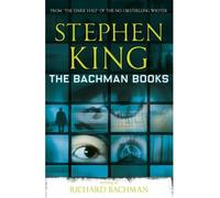 [ THE BACHMAN BOOKS ] By Bachman, Richard ( AUTHOR ) Dec-2012[ Paperback ]