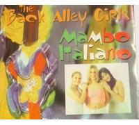 The Back Alley Girls - Mambo Italiano