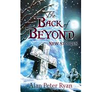 The Back of Beyond: New Stories
