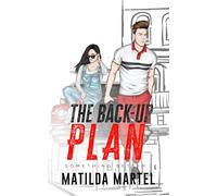 The Back-Up Plan (Something Better)