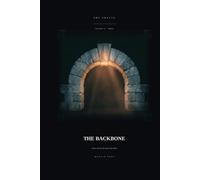THE BACKBONE: James and the Strength That Holds (THE TWELVE)